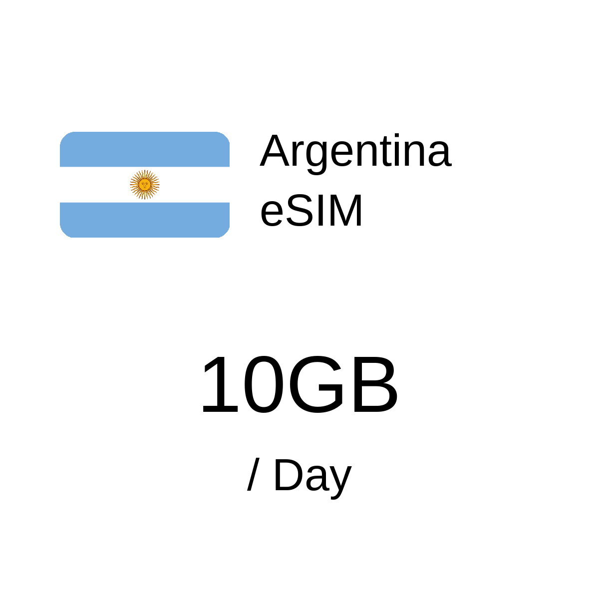 Argentina eSIM - 10GB / Day