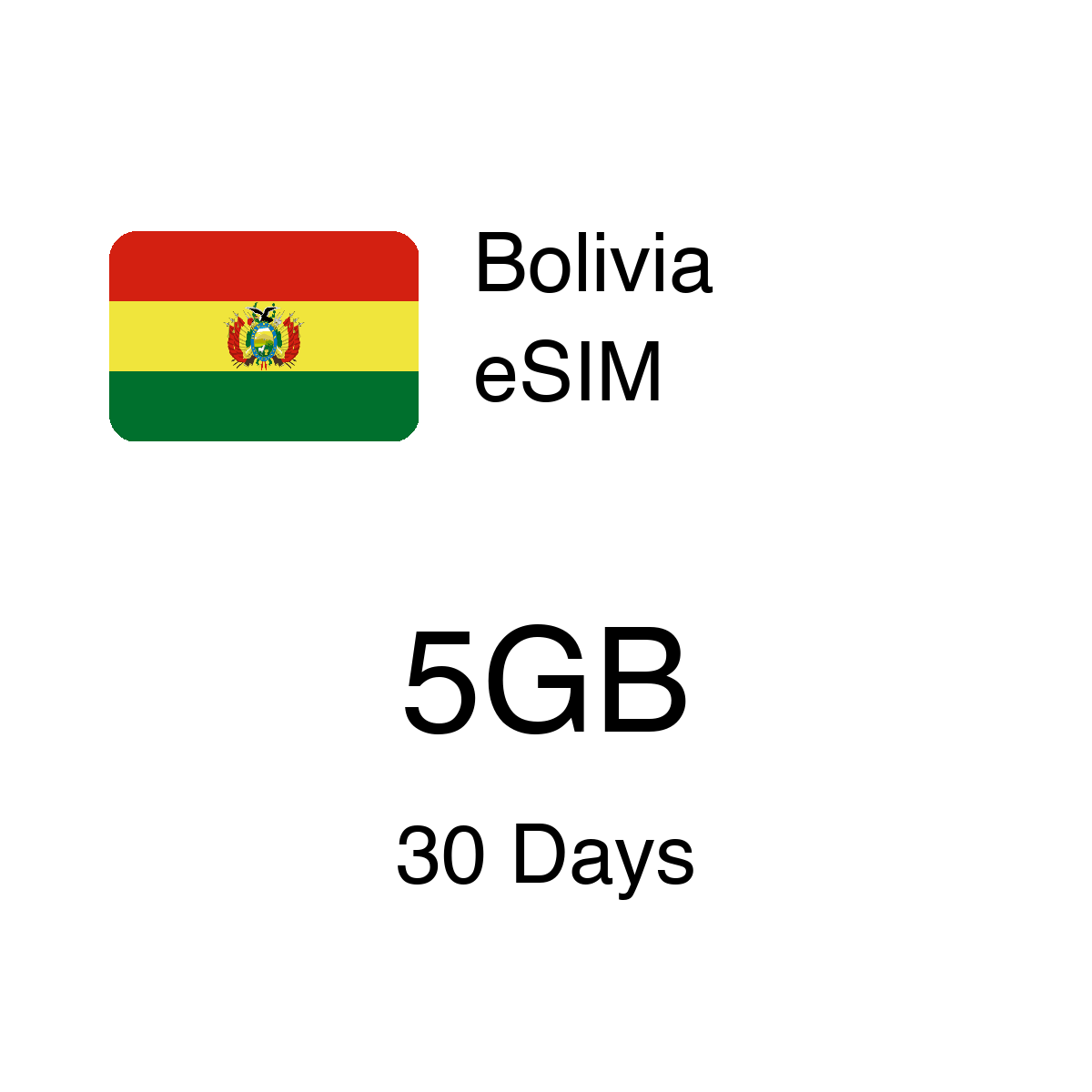 Bolivia eSIM 5GB 30 Days - Instant Activation Travel Data