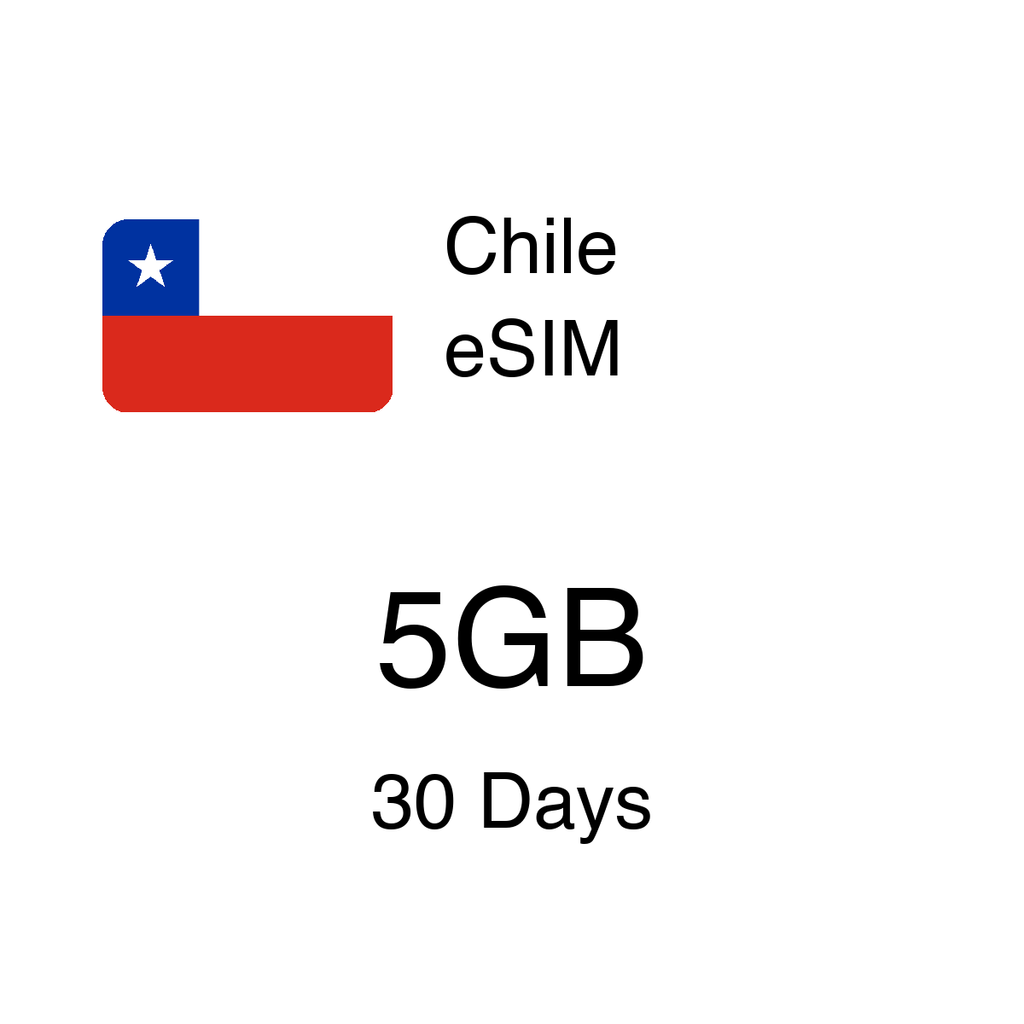 Chile eSIM 5GB 30 Days - Instant Activation Travel Data