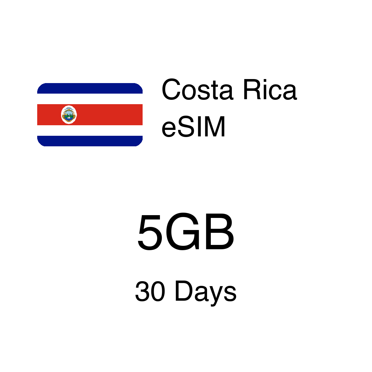 Costa Rica eSIM - 5GB / 30 Days