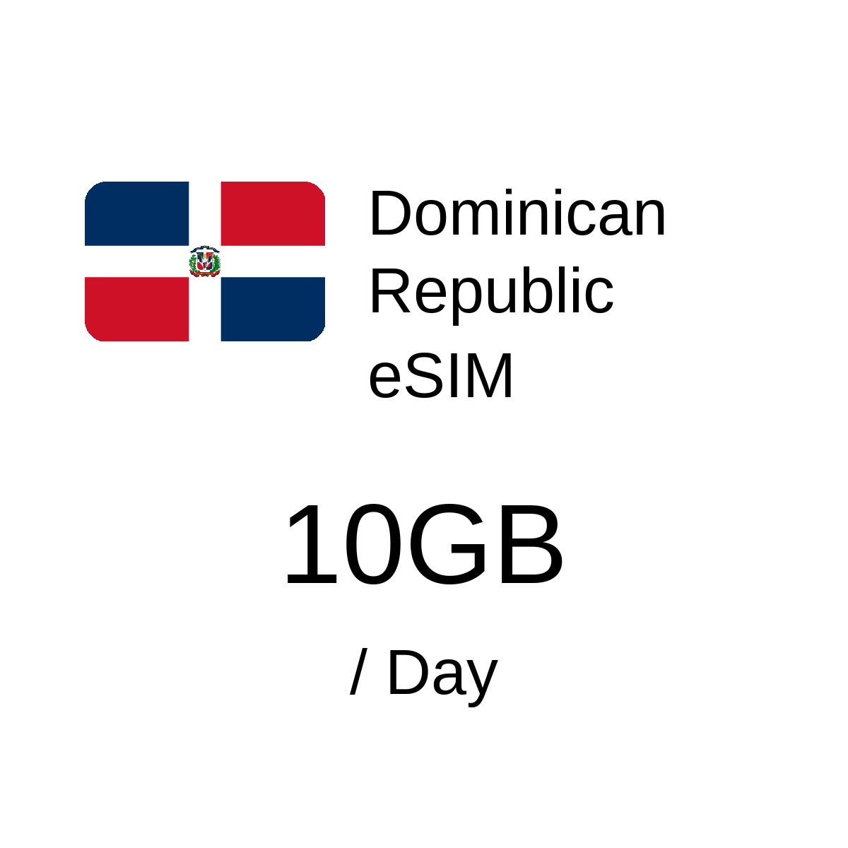 Dominican Republic eSIM - 10GB / Day