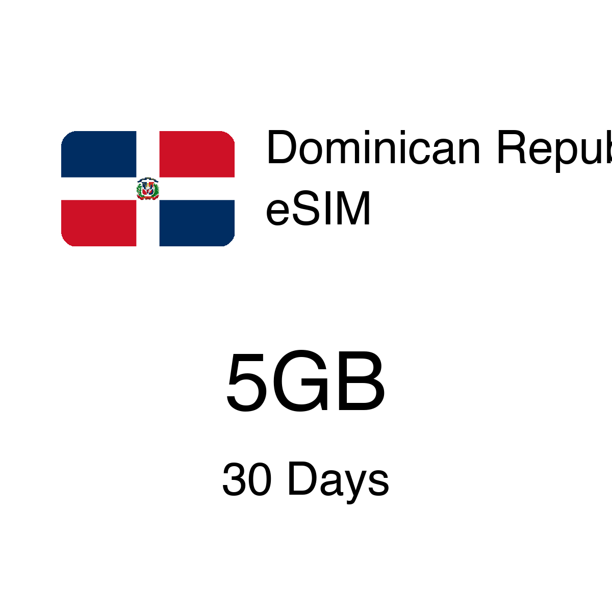 Dominican Republic eSIM 5GB 30 Days - Instant Activation Travel Data