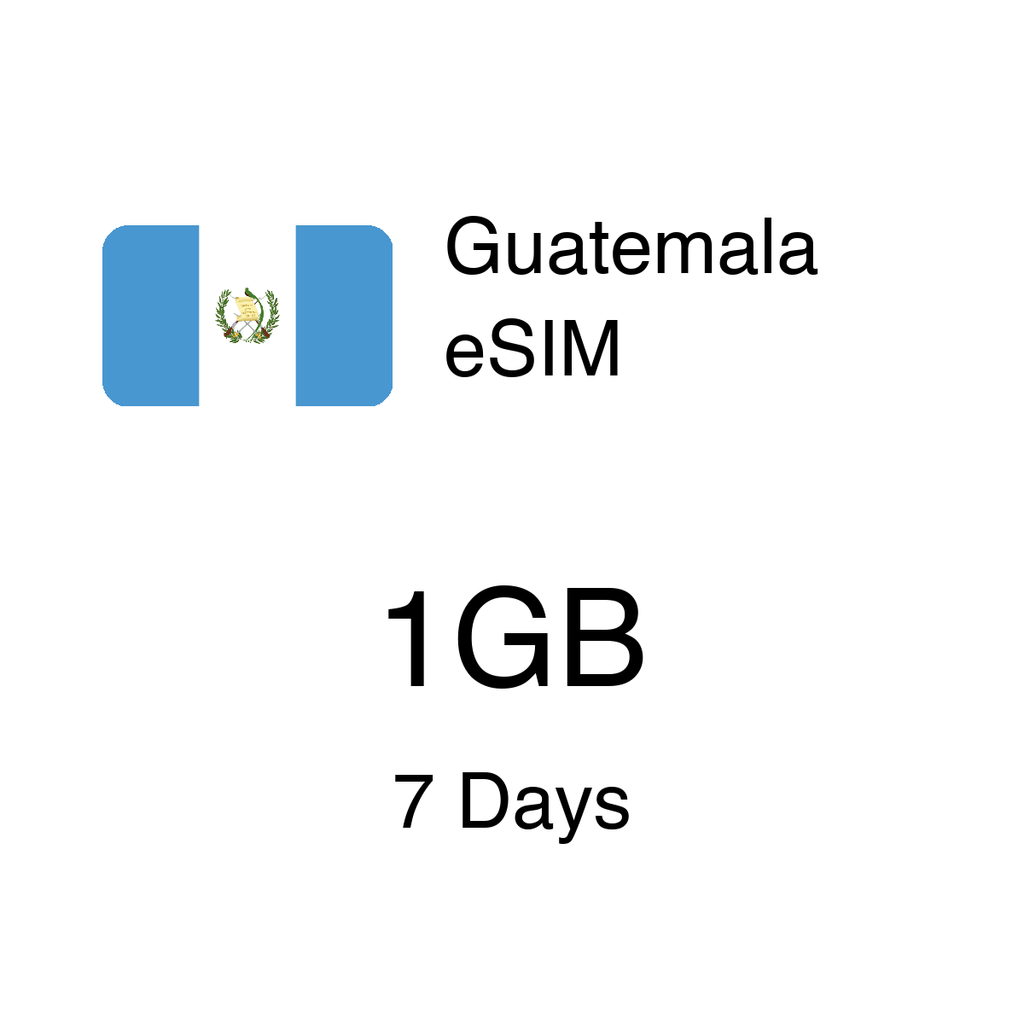Guatemala eSIM 1GB 7 Days - Instant Activation Travel Data