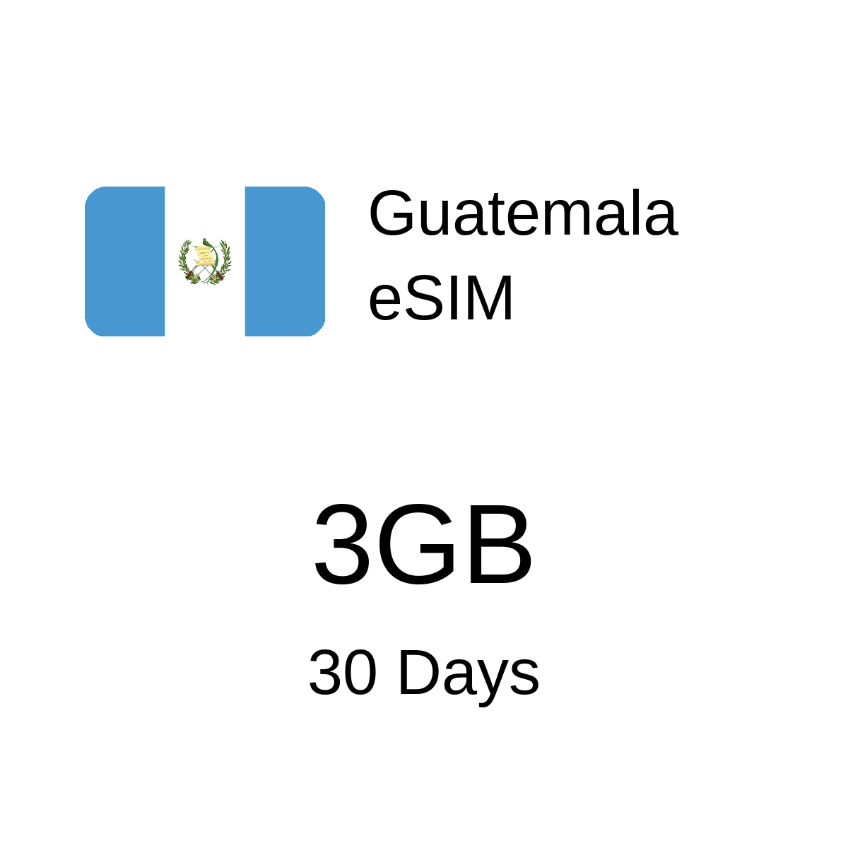 eSIM Guatemala - 3GB / 30 Días