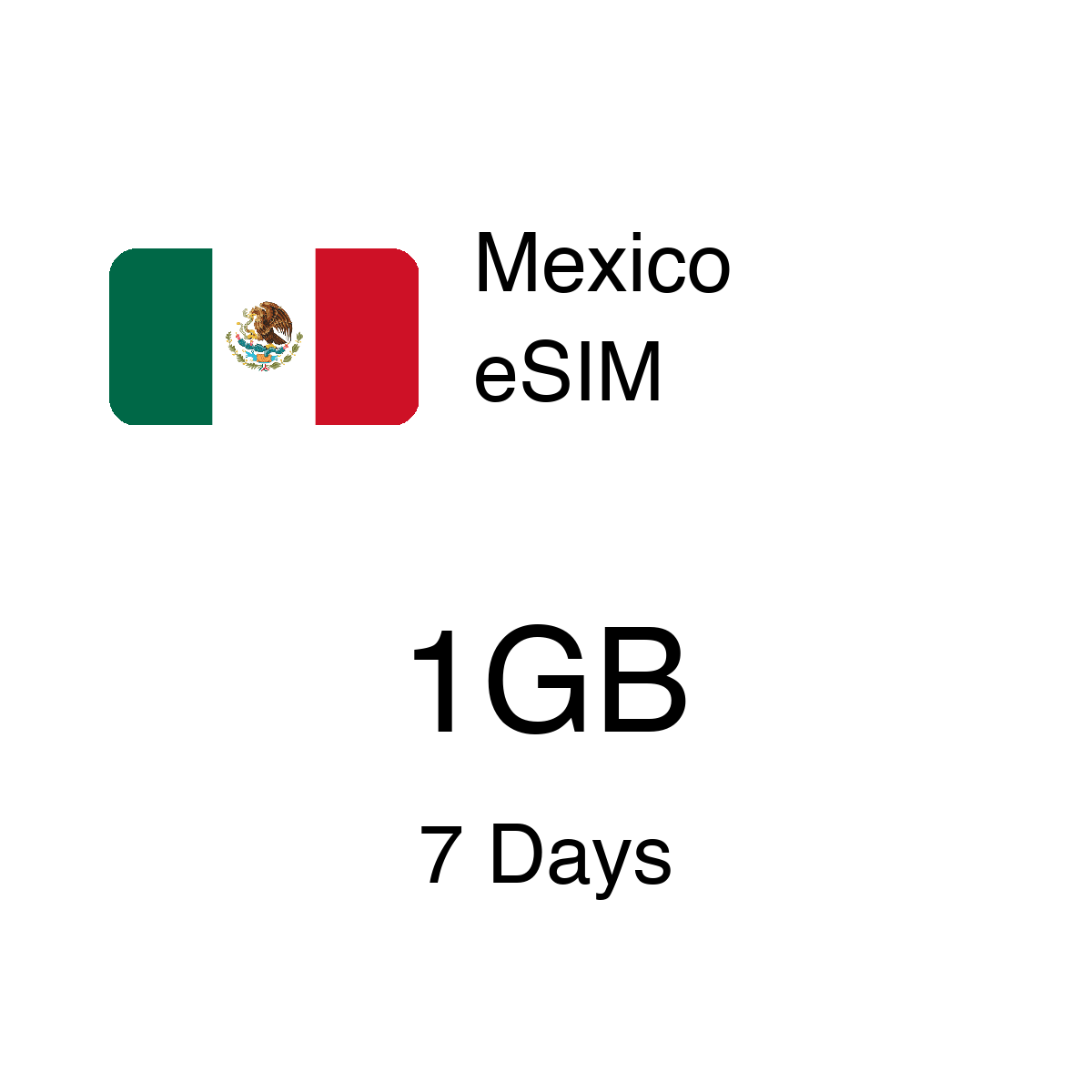 Mexico eSIM 1GB 7 Days - Instant Activation Travel Data