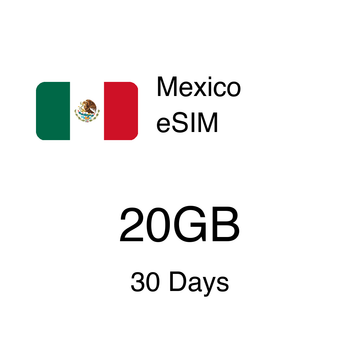 Mexico eSIM 20GB 30 Days - Instant Activation Travel Data