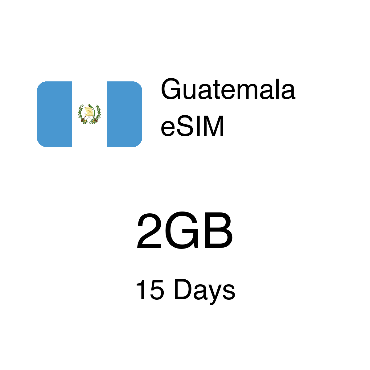 Guatemala eSIM - 2GB / 15 Days