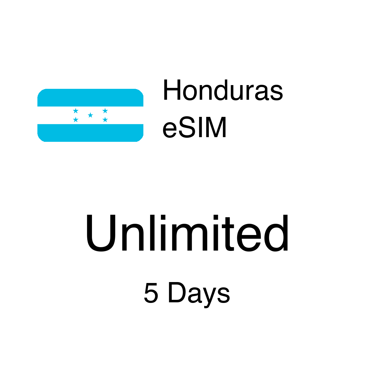 Honduras eSIM - Unlimited / 5 Days